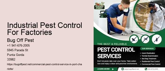 Industrial Pest Control For Factories