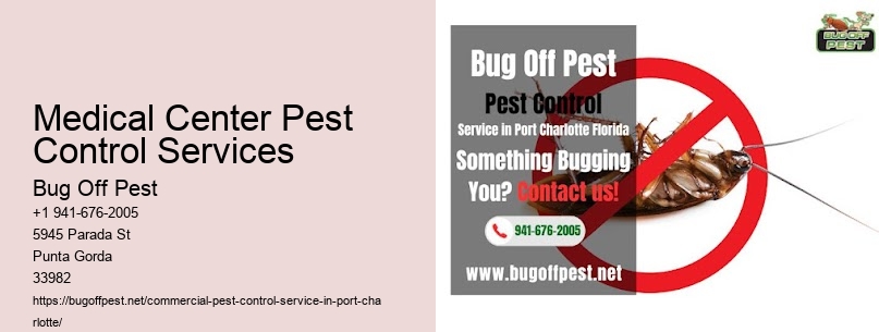 Medical Center Pest Control Services