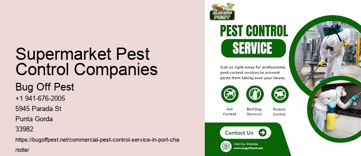 Supermarket Pest Control Companies